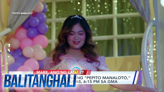 Debut ni Clarissa ng Pepito Manaloto, mapapanood bukas, 6:15 pm sa GMA | Balitanghali