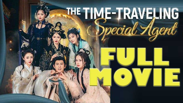 The Time Traveling Special Agent Full Drama