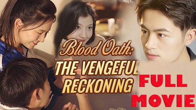 Blood Oath The Vengeful Reckoning Full Drama Short