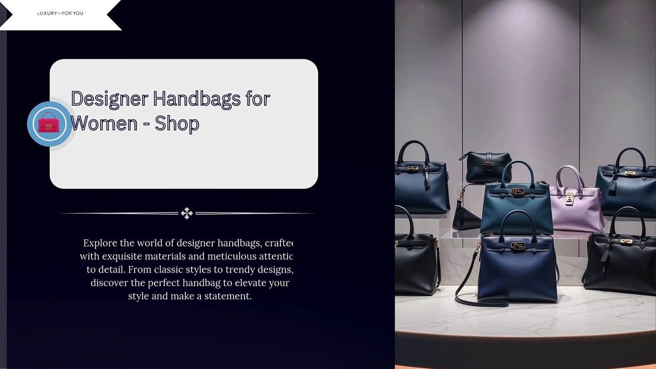 Designer Handbags for Women - Shop the Latest Collection