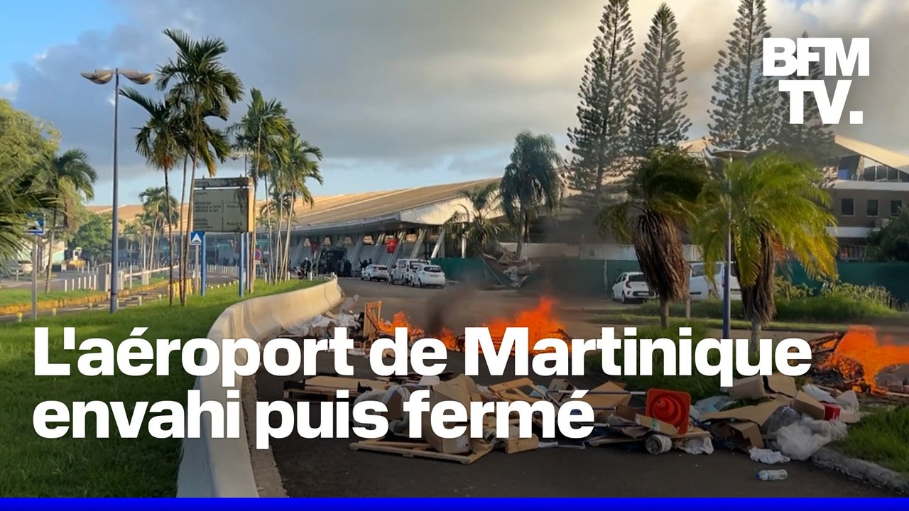 Violences en Martinique: l'aéroport de Fort-de...