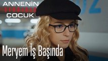 Meryem İş Başında-Annenin Sırrıdır Çocuk 2. Bölüm