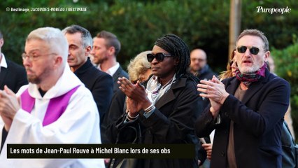 Les mots de Jean-Paul Rouve à Michel Blanc en l'église Saint-Eustache à Paris : "Qu'est-ce que tu nous as fait ?"