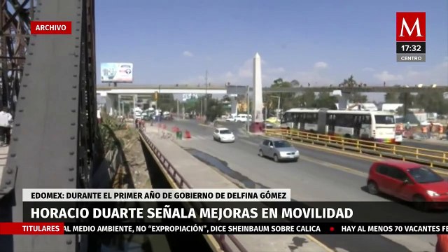 Horacio Duarte señala mejoras en movilidad en el Estado de México después de un año de gobierno de Delfina Gómez