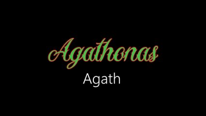 Agathonas ¦ Agath (officiäl audió)