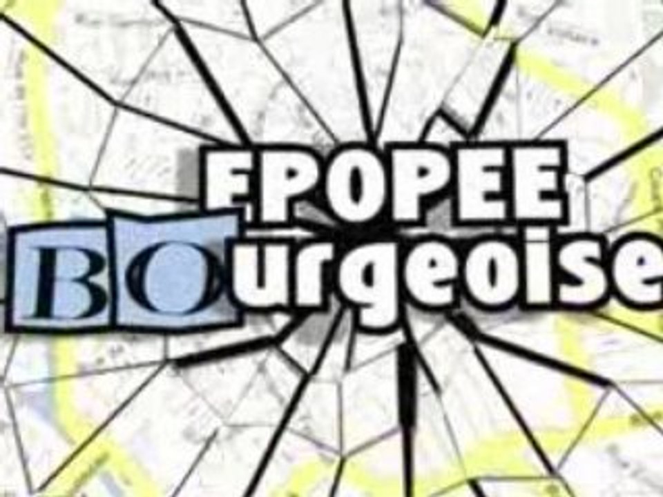 Teaser Bo épopée bourgeoise
