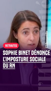 Retraites : Sophie Binet démonte l'imposture sociale du RN
