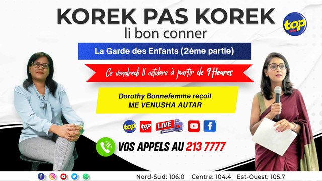 KOREK PAS KOREK [LI BON CONNER] Dorothy Bonnefemme reçoit Me Venusha Autar_0