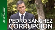 Sánchez, sobre la corrupción: 