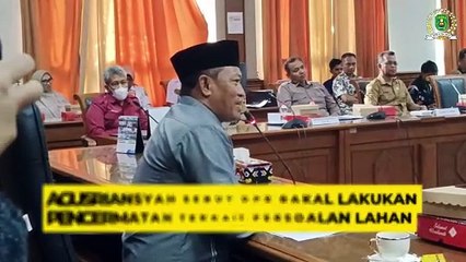 Agusriansyah sebut DPR Bakal Lakukan Pencermatan Atas Sengketa Lahan