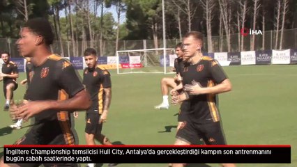 Hull City, Antalya kampının son idmanını yaptı