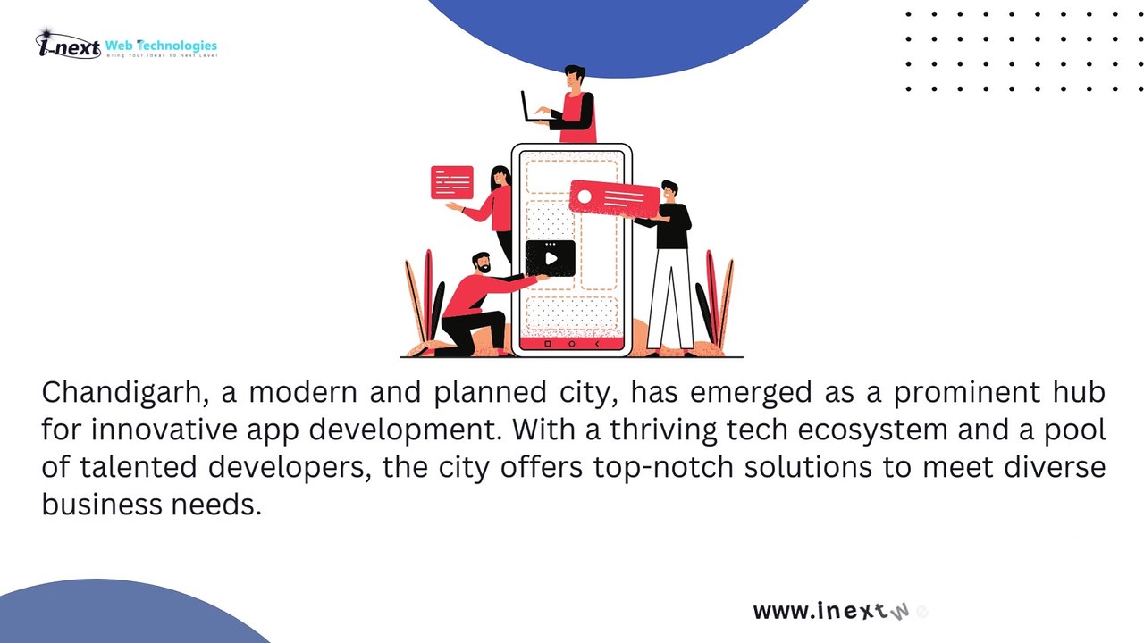 Top-Notch  App Development Solutions in Chandigarh