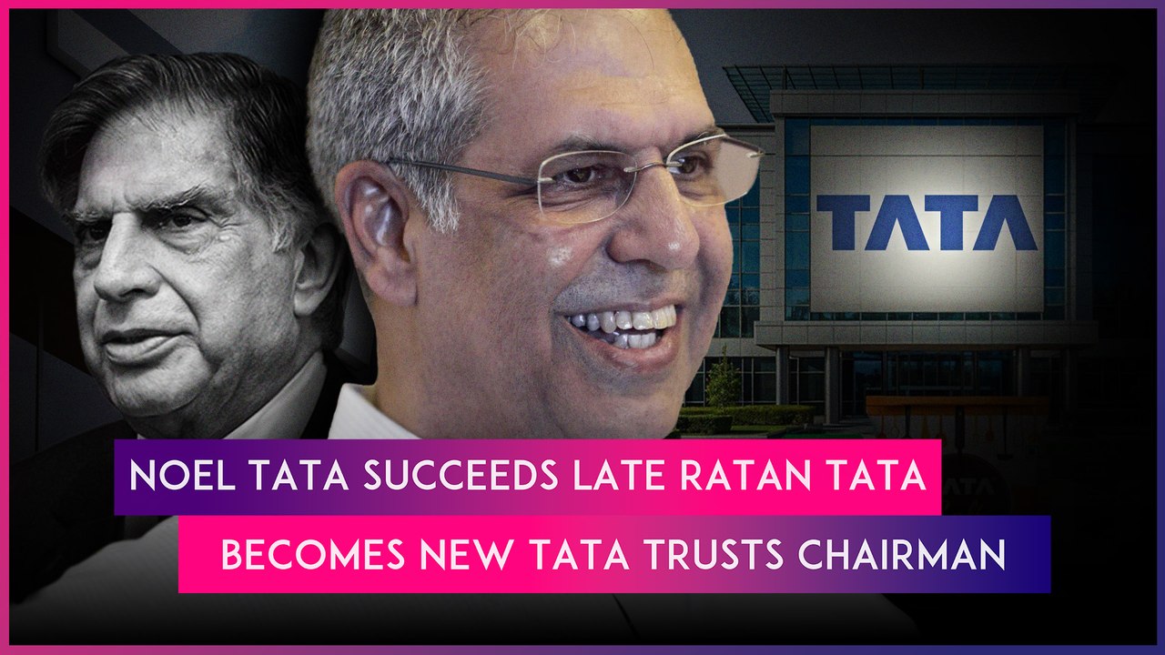 Noel Tata Unanimously Appointed New Chairman Of Tata Trusts, Succeeding Late Ratan Tata
