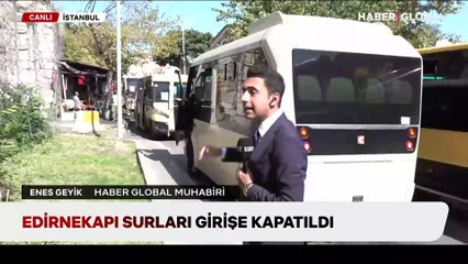 Edirnekapı Surları girişe kapatıldı