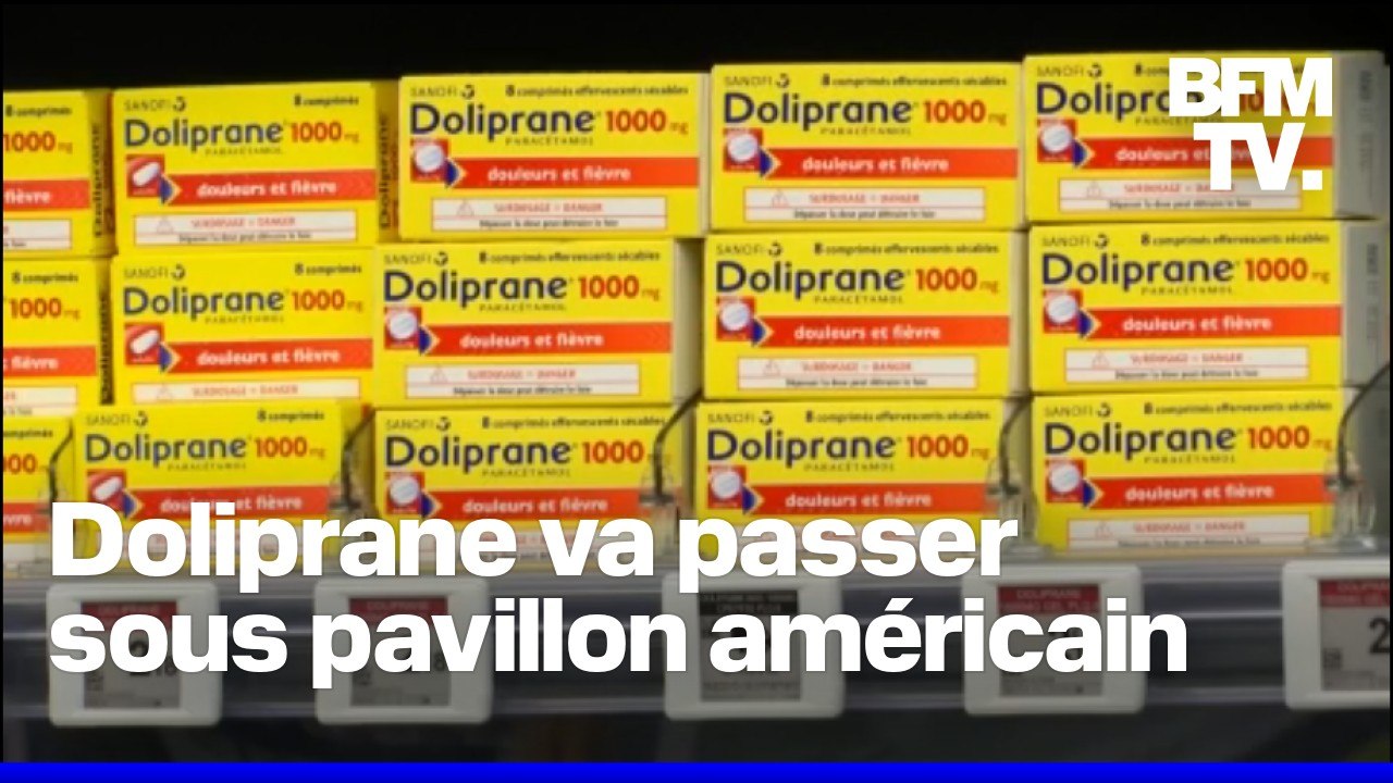 Le groupe Sanofi vend le Doliprane à un fond d'investissement américain