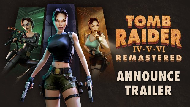 Tráiler de anuncio de Tomb Raider IV-VI Remastered