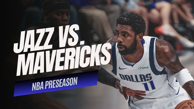 NBA PRESEASON FINAL: Mavericks Fall To Jazz In Competitive Preseason Matchup