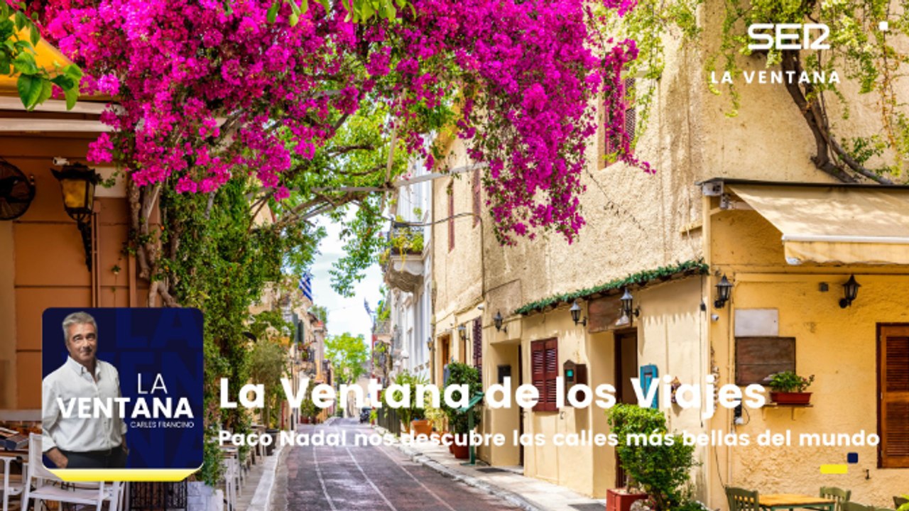 La ventana de los viajes | Paco Nadal nos descubre las calles más bellas del mundo