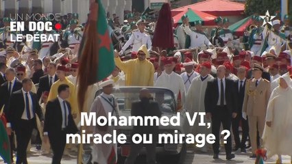 Un monde en doc - Mohammed VI, miracle ou mirage ?
