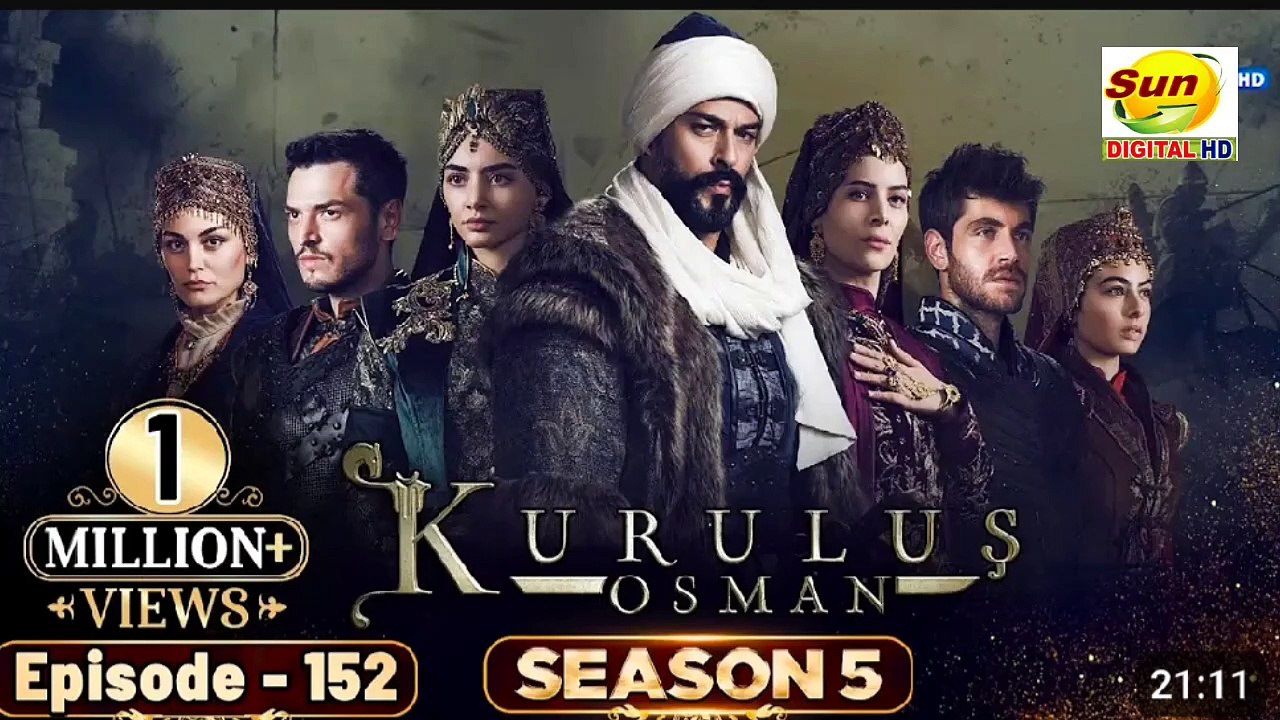 Kurulus Osman Season 05 Episode 152 - Urdu Dubbed | Sun Digital HD Channel