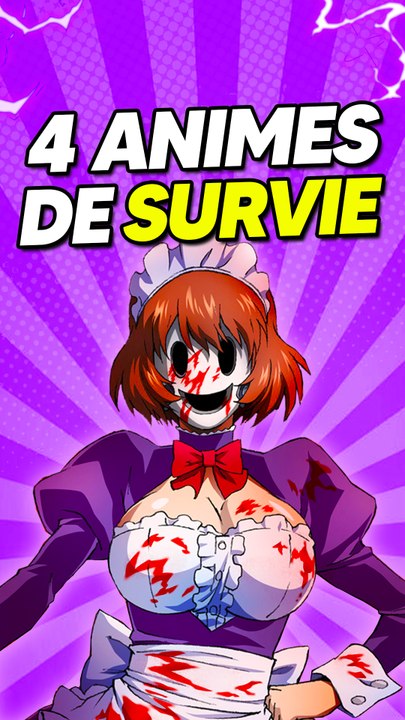 4 ANIMES DE SURVIE à regarder !