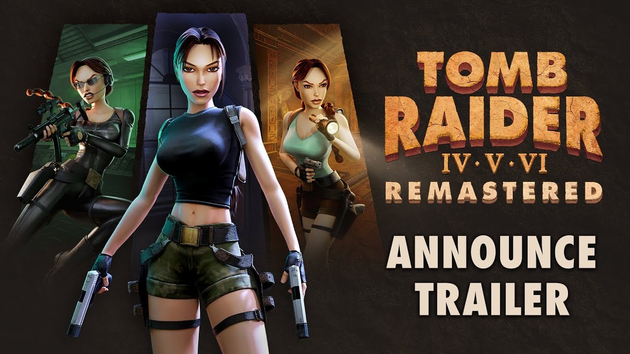 Tomb Raider IV-VI Remastered - Trailer d'annonce