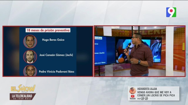 18 meses de prisión preventiva para Hugo Beras y Jochy Gómez | El Show del Mediodía