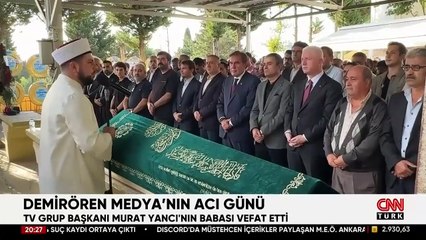 Demirören Medya TV Grup Başkanı Murat Yancı’nın babası son yolculuğuna uğurlandı