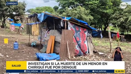 Investigan posible muerte de un niño por dengue en Chiriquí
