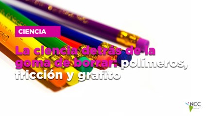 La ciencia detrás de la goma de borrar: polímeros, fricción y grafito