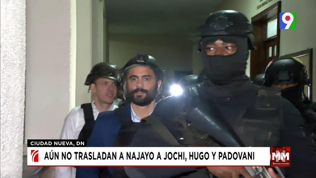 Siguen esperando traslado de implicados en caso Transcore Latam | Noticias & Mucho MAS