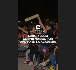 Caro y Julio sorprendidos por apoyo en La Academia