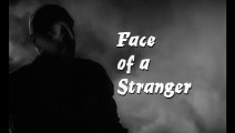 Face Of A Stranger (1964) B&W