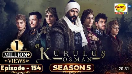 Kurulus Osman Season 05 Episode 154 - Urdu Dubbed | Sun Digital HD Channel