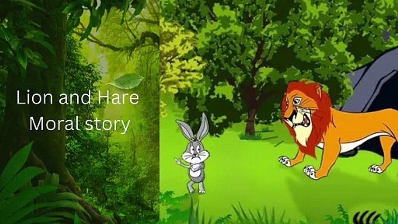 Lion and Hare moral story