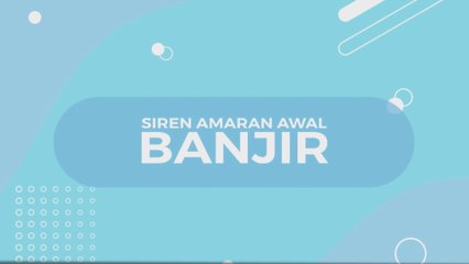 [INFOGRAFIK] Siren Amaran Awal Banjir
