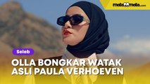 Olla Ramlan Bongkar Watak Asli Paula Verhoeven usai Sayang-sayangan dengan Baim Wong