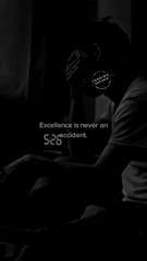 SUCCESS IS NEVER AN ACCIDENT - Motivational Speech