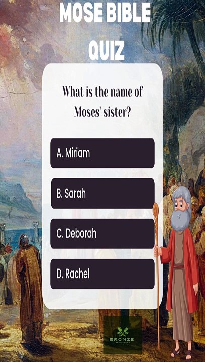 Mose Bible Quiz