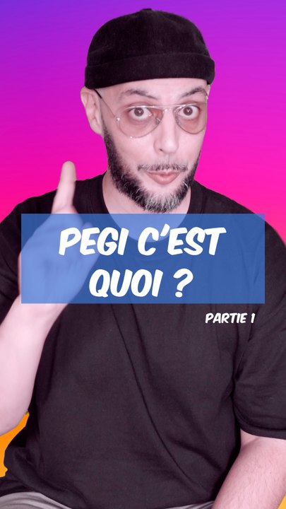  Vous connaissez le système PEGI ?