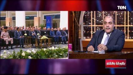 محمد الباز: شعب مصر لا يرضى ولا يقتنع بسهولة والناس ستفهم أهمية ما يفعله الرئيس من مشروعات