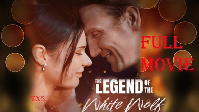 The Legend Of The White Wolf Full Movie