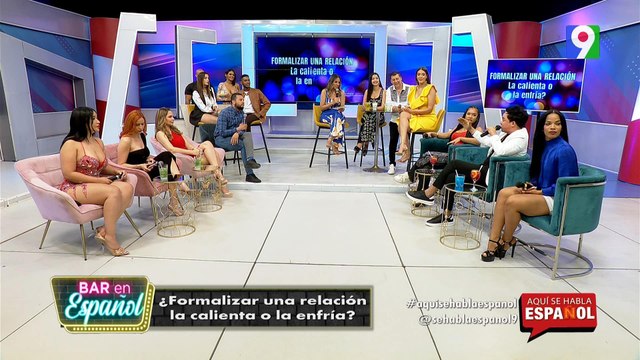 ¿Formalizar una relación la calienta o la enfría? | Bar en Español | Aquí se Habla Español