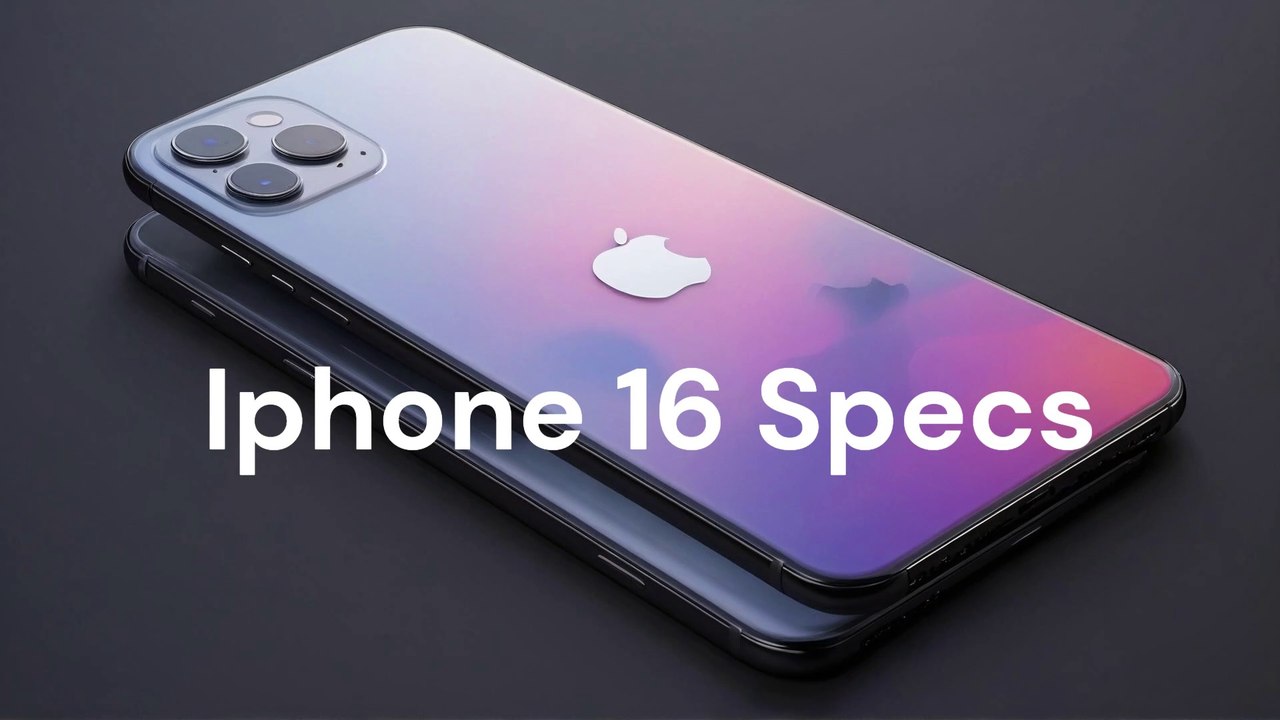iPhone 16: Unveiling the Future! Features, Specs, and Everything You Need to Know