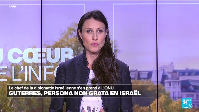 Netanyahu s'en prend à l'ONU : le secrétaire général Guterres persona non grata en Israël