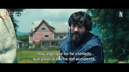 La última noche en Tremor (SUBTITULADO) | Tráiler oficial | Netflix