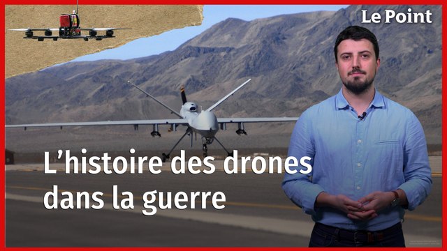 L'histoire du drone dans la guerre