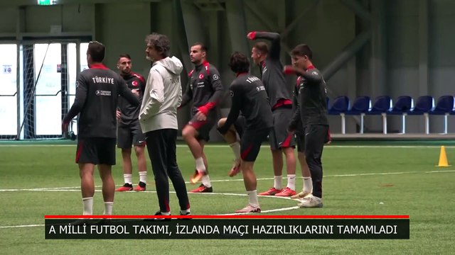 A Milli Futbol Takımımız, İzlanda maçı hazırlıklarını tamamladı