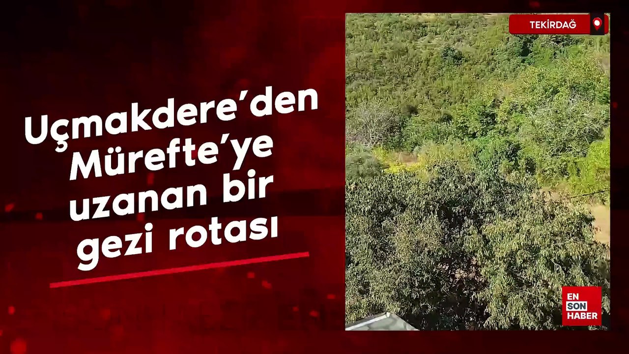 Tekirdağ'da Uçmakdere'den Mürefte'ye uzanan bir...