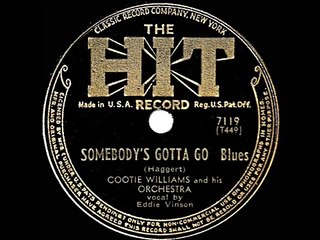 1945 Cootie Williams - Somebody’s Gotta Go